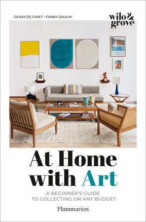 At Home With Art: A Beginner's Guide To Collecting On Any Budget